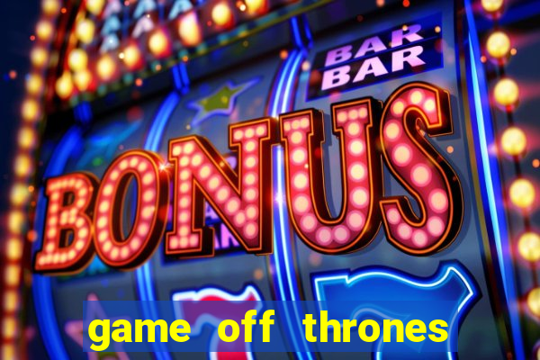 game off thrones torrent magnet